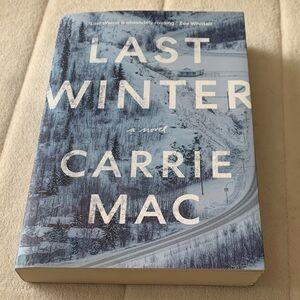 Last winter by Carrie Mac